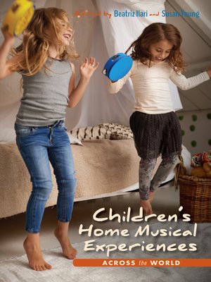 cover image of Children's Home Musical Experiences Across the World